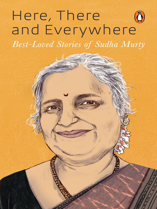 Title details for Here, There and Everywhere by Sudha Murty - Wait list